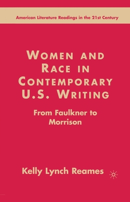 Women and Race in Contemporary U.S. Writing: Fr... 1349533661 Book Cover