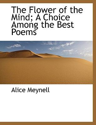 The Flower of the Mind; A Choice Among the Best... [Large Print] 1116290456 Book Cover