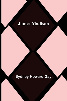 James Madison 9356159939 Book Cover