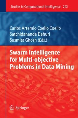Swarm Intelligence for Multi-Objective Problems... 3642036244 Book Cover