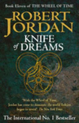 Knife Of Dreams (Wheel of Time) 1841491640 Book Cover