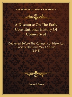 A Discourse On The Early Constitutional History... 1169455328 Book Cover