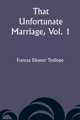 That Unfortunate Marriage, Vol. 1 9357945741 Book Cover