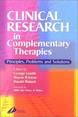 Clinical Research in Complementary Therapies: P... 0443063672 Book Cover