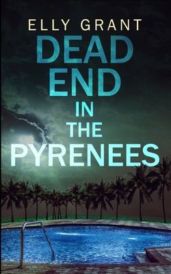 Dead End in the Pyrenees (Death in the Pyrenees... 1715489136 Book Cover