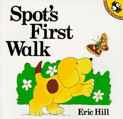 Spot's First Walk 0140507256 Book Cover