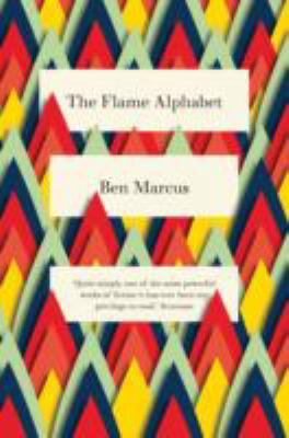 The Flame Alphabet 1847086241 Book Cover
