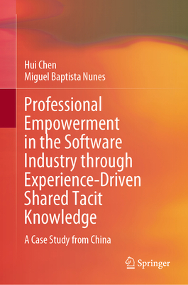 Professional Empowerment in the Software Indust... 981991485X Book Cover