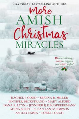 More Amish Christmas Miracles: 10 Heartwarming ... 194049267X Book Cover
