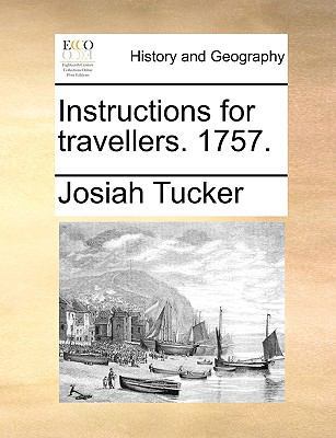 Instructions for Travellers. 1757. 1140909525 Book Cover