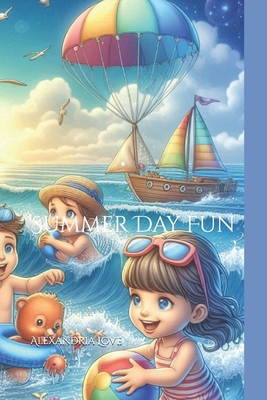 Summer Day Fun B0DMGRQM37 Book Cover