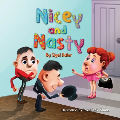 Nicey and Nasty: Children's books about emotions B08C77733Z Book Cover