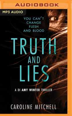 Truth and Lies 1978601131 Book Cover