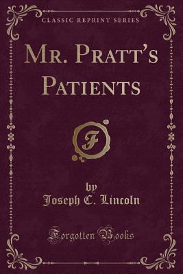 Mr. Pratt's Patients (Classic Reprint) 1440050570 Book Cover