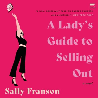 A Lady's Guide to Selling Out B0CHJ512RZ Book Cover