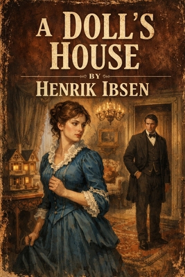 A Doll's House B0GR8J9RV3 Book Cover