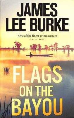 Flags on the Bayou 1398715522 Book Cover