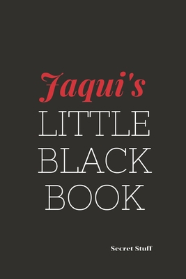 Jaqui's Little Black Book: Jaqui's Little Black... B084DGQJSR Book Cover