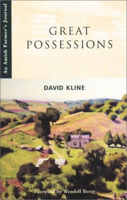 Great Possessions: An Amish Farmer's Journal 1888683228 Book Cover