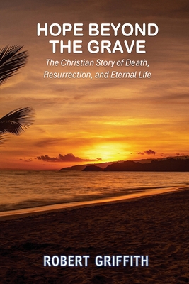 Hope Beyond the Grave 1764263529 Book Cover