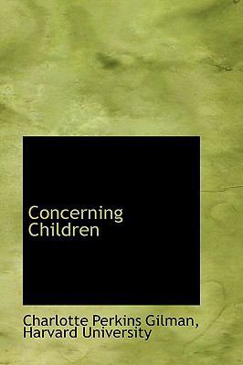 Concerning Children 0559254962 Book Cover