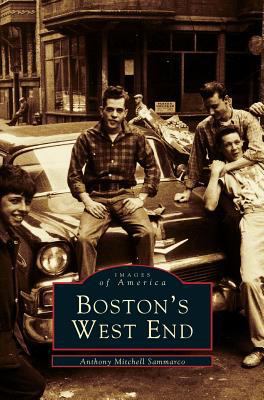 Boston's West End 153164080X Book Cover