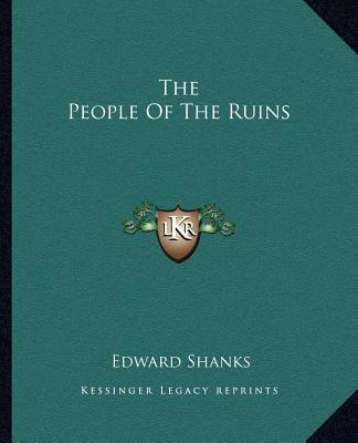 The People Of The Ruins 116270439X Book Cover