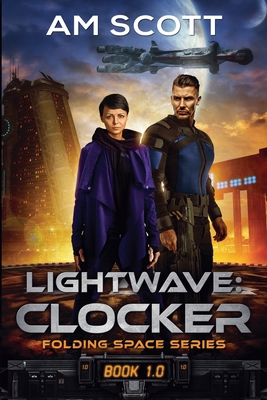 Lightwave: Clocker B09L5H16SY Book Cover