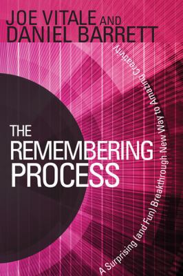 The Remembering Process: A Surprising (and Fun)... 1401941591 Book Cover