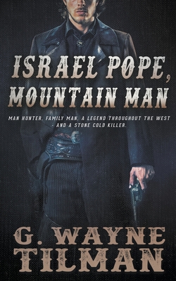 Israel Pope, Mountain Man 164734655X Book Cover