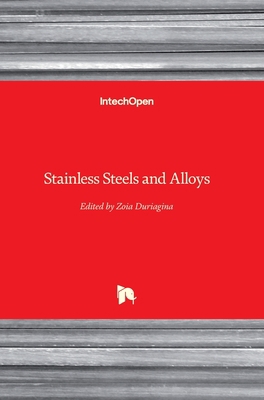 Stainless Steels and Alloys 1789853699 Book Cover