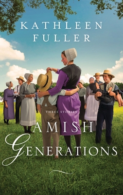 Amish Generations: Three Stories 0310365597 Book Cover