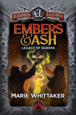 Hardcover Legacy of Queens : Embers and Ash Book
