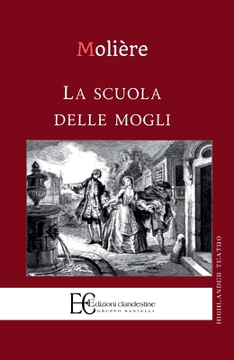 Scuola Delle Mogli (La) [Italian] 886596782X Book Cover