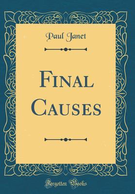 Final Causes (Classic Reprint) 0365277517 Book Cover
