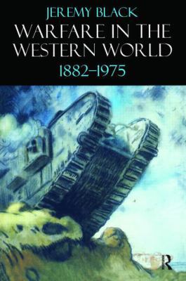 Warfare in the Western World, 1882-1975 1902683447 Book Cover