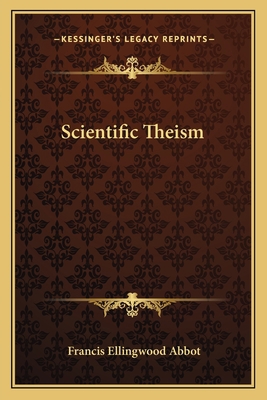 Scientific Theism 116263359X Book Cover