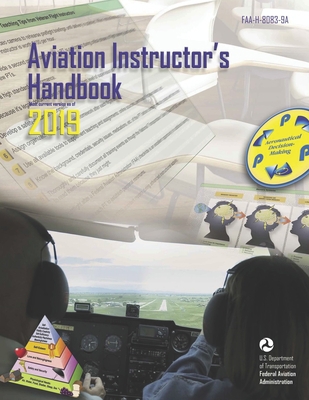 Aviation Instructor's Handbook 2019: Federal Av... 1795133058 Book Cover