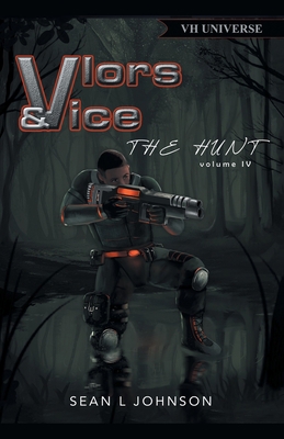 Vlors & Vice: The Hunt 1663218544 Book Cover