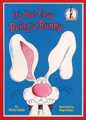 It's Not Easy Being a Bunny 000171421X Book Cover