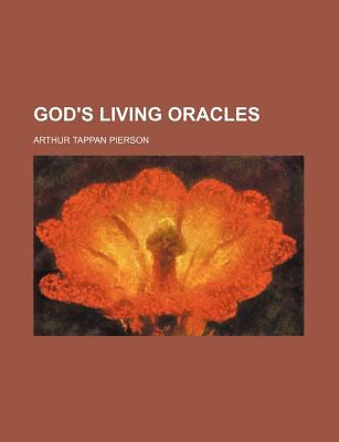 God's Living Oracles 1236564588 Book Cover