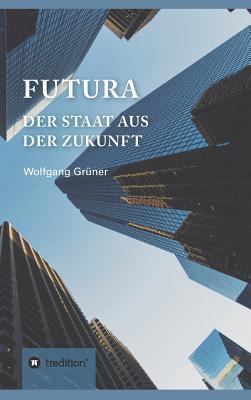 Futura [German] 3743915642 Book Cover