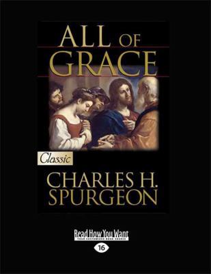 All of Grace [Large Print] 1459633164 Book Cover