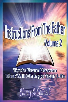 Instructions From The Father Volume 2: Messages... 1537387995 Book Cover