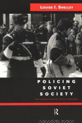 Policing Soviet Society: The Evolution of State... 041510470X Book Cover