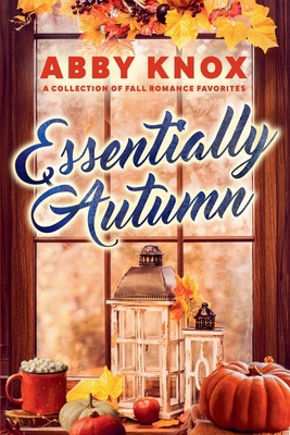 Essentially Autumn B0DL4KVW8W Book Cover