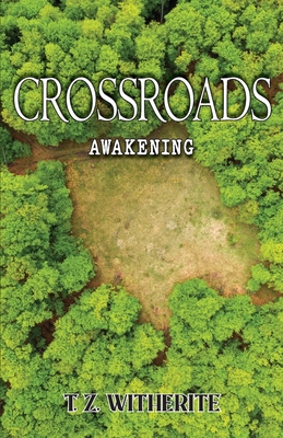 Crossroads: Awakening 1956373772 Book Cover