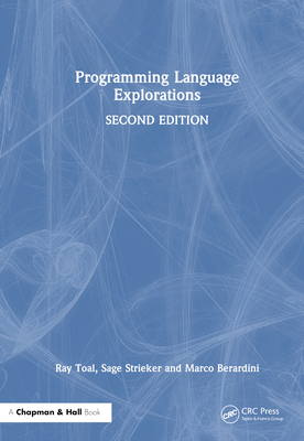 Programming Language Explorations 1032119632 Book Cover