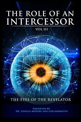 The Role of the Intercessor Vol III 1716261058 Book Cover