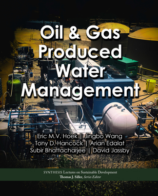 Oil & Gas Produced Water Management 1681738295 Book Cover
